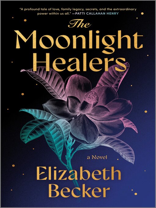 Title details for The Moonlight Healers by Elizabeth Becker - Available